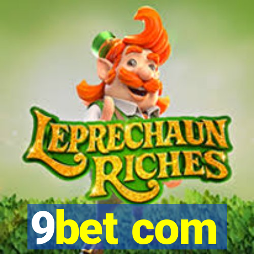 9bet com